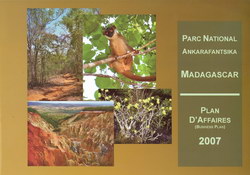 Park National Ankarafantsika, Madagascar: Plan d'Affaires (Business Plan) 2007