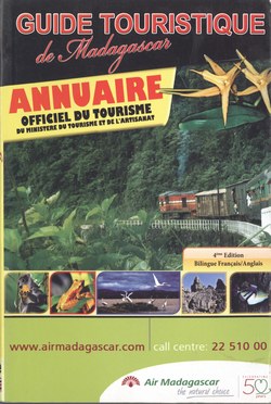 Guide Touristique de Madagascar 2012-2013: Annuaire Officiel du Tourisme du Ministère du Tourisme et de l'Artisanat