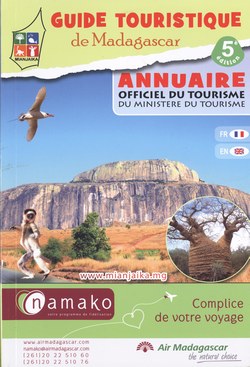 Guide Touristique de Madagascar 2014-2015: Annuaire Officiel du Tourisme du Ministère du Tourisme