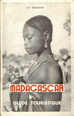 Madagascar: Guide Touristique