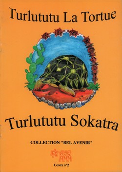 Turlututu La Tortue / Turlututu Sokotra: Conte No. 2