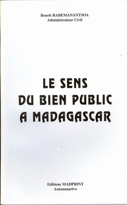 Le Sens du Bien Public à Madagascar