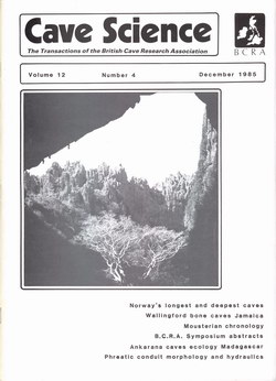 Cave Science: Transactions of British Cave Research Association: Vol. 12; No. 4; September 1985