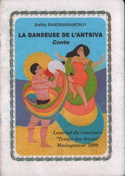 La Danseuse de l'Antsiva: Conte