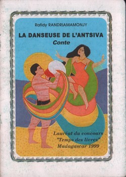 La Danseuse de l'Antsiva: Conte