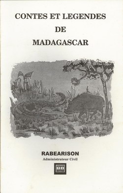 Contes et Legendes de Madagascar