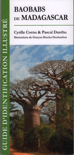 Baobabs de Madagascar: Guide d'identification illustré
