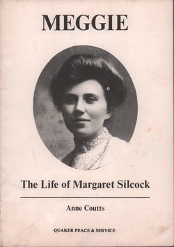 Meggie: The Life of Margaret Silcock