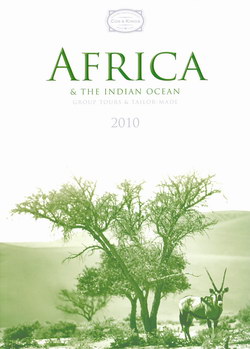 Africa & the Indian Ocean 2010: Group tours and tailor-made