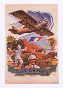 Commandant Dagnaux: 1891–1940: 1ère liaison aérienne France-Madagascar: 1927