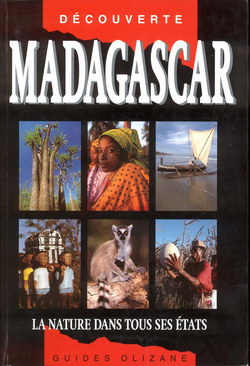 Madagascar: La Nature dans tous ses états
