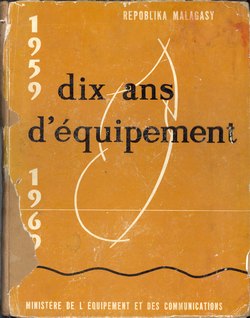 Dix ans d'équipement 1959-1969