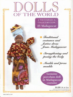Dolls of the World: The Complete Collector's Guide: No. 23, Madagascar