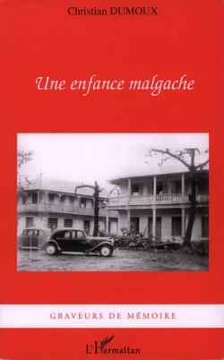 Une enfance malgache