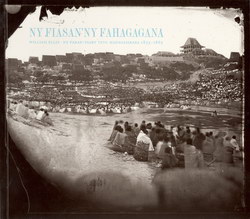 Ny Fiasan'ny Fahagagana: William Ellis: Ny Fakan-Tsary Teto Madagasikara 1853–1865
