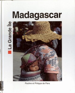 Madagascar: La Grande Île