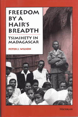 Freedom by a Hair's Breadth: Tsimihety in Madagascar