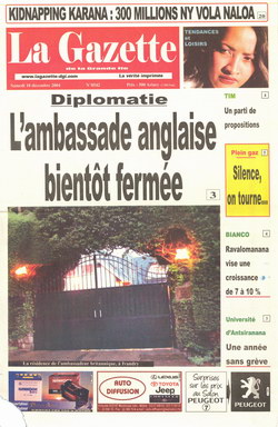 Diplomatie: L'Ambassade Anglaise Bientôt Fermée: La Gazette de la Grande Île Article (18 December 2004)