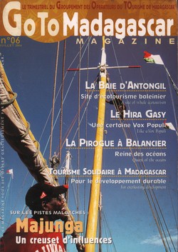 Goto Madagascar Magazine: No. 6: juillet 2004: Majunga: Un creuset d'influences