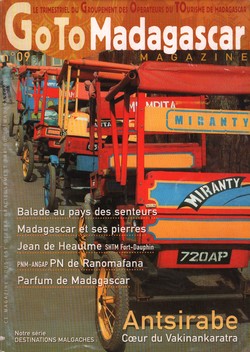 Goto Madagascar Magazine: No. 9: mai 2005: Antsirabe: Cœur du Vakinankaratra