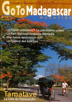 Goto Madagascar Magazine: No. 11: Décembre 2005: Tamatave: La Côte du Palissandre