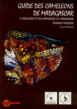 Guide des Chameleons de Madagascar / A Fieldguide to the Chameleons of Madagascar / Tanalahy Malagasy