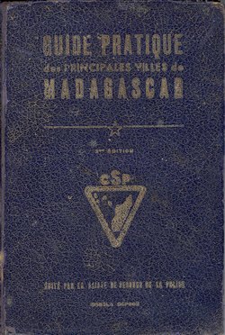 Guide pratique des principales villes de Madagascar