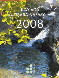 Ilay Voa Tsara Nafafy 2008