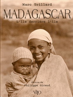 Madagascar: L'Île Derrière L'Île