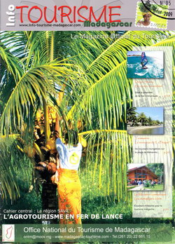 Info Tourisme Madagascar: Le Magazine Officiel du Tourisme: No 05, Mai-Août 2009
