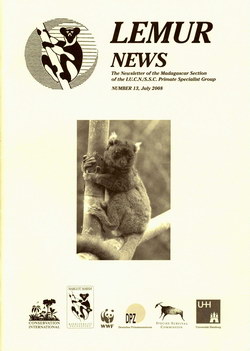 Lemur News: The Newsletter of the Madagascar Section of the IUCN/SSC Primate Specialist Group: Number 13: June 2008