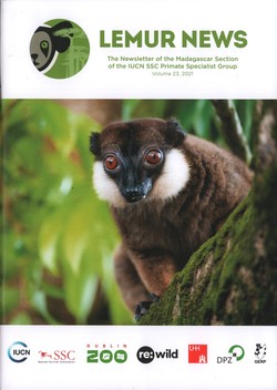 Lemur News: The Newsletter of the Madagascar Section of the IUCN SSC Primate Specialist Group: Volume 23: 2021