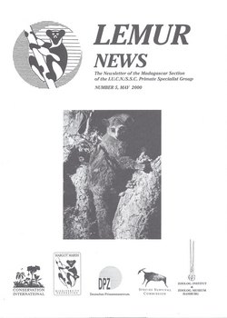 Lemur News: The Newsletter of the Madagascar Section of the IUCN/SSC Primate Specialist Group: Number 5: May 2000