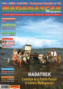 Madagascar Magazine: No. 102: Juin-Juillet-Août 2021