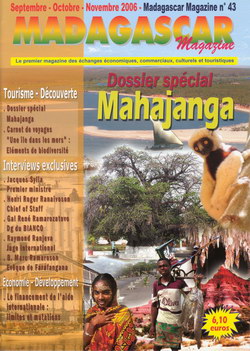 Madagascar Magazine: No. 43: Septembre-Octobre-Novembre 2006