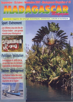 Madagascar Magazine: No. 47: Septembre-Octobre-Novembre 2007