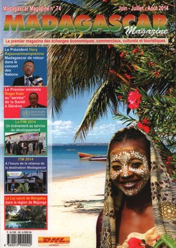 Madagascar Magazine: No. 74: Juin-Juillet-Août 2014