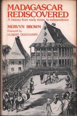 Madagascar Rediscovered: A history from early times to independence