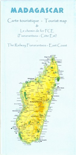 Madagascar: Carte touristique / Tourist map & Le chemin de fer FCE (Fianarantsoa-Côte Est) / The Railway Fianarantsoa-East Coast