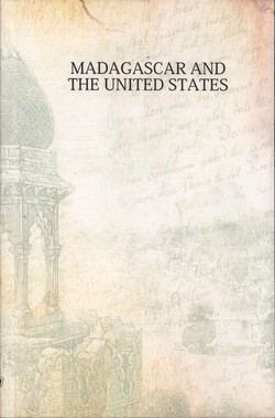 Madagascar and the United States: by a former resident of the island