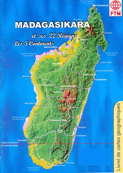 Madagasikara et ses 22 Régions; Les 5 Continents: Livret de cartes géographiques