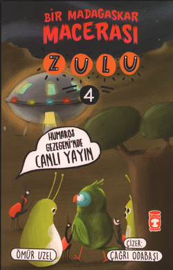 Humaros Gezegeninde Canlı Yayın: Kitap 4