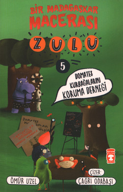 Domates Kurbağalarını Koruma Derneği: Kitap 5