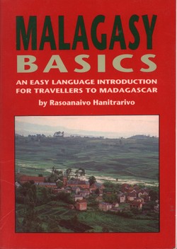 Malagasy Basics: An easy language introduction for travellers to Madagascar