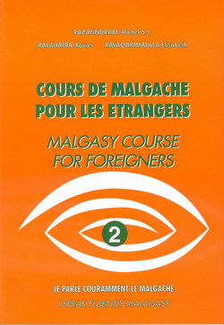 Course de Malgache Pour Les Etrangers / Malagasy Course for Foreigners: Volume 2