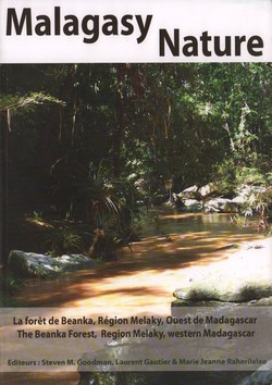 Malagasy Nature: Vol. 7: La forêt Beanka, Région Melaky, Ouest de Madagascar / The Beanka Forest, Region Melaky, western Madagascar