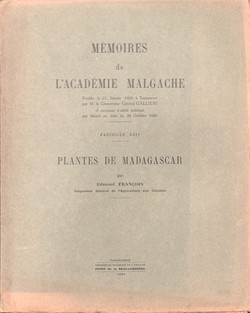 Mémoires de l'Académie Malgache: Fascicule XXIV: Plantes de Madagascar