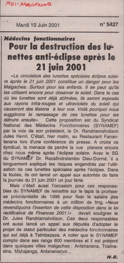 Médecins fonctionnaires: Pour la destruction des lunettes anti-éclipse après le 21 juin 2001: Midi Madagasikara, no. 5427, mardi 19 juin 2001