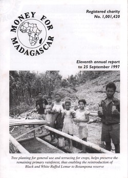 Eleventh Annual Report to 25th September 1997: Money for Madagascar