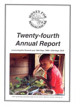 Twenty-fourth Annual Report: Money for Madagascar